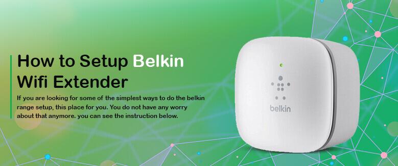 belkin.range extender setup